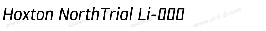 Hoxton NorthTrial Li字体转换